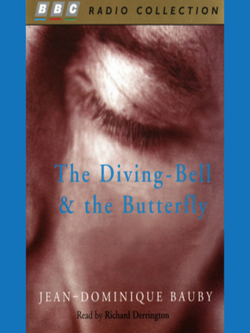 Title details for The Diving-Bell and the Butterfly by Jean-Dominique Bauby - Wait list